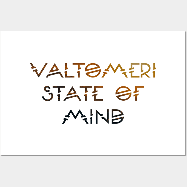 Valtomeri State of Mind Wall Art by Valtomeri